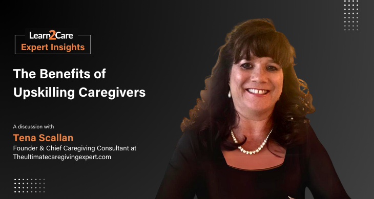 Caregiver Expert Insights Session with Tena Scallan