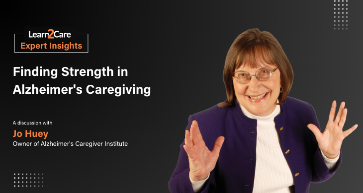 Complexities of Alzheimer's Caregiving - Jo Huey