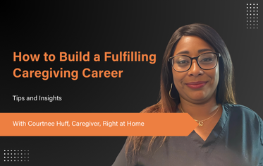 Caregiving Career insights - Courtnee Huff