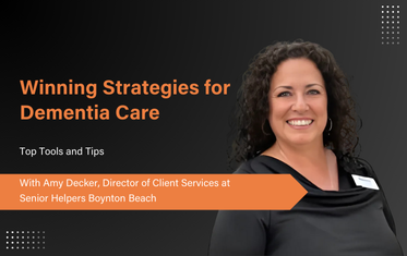 Strategies for Dementia Care - Amy Decker