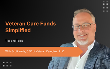 Insights on Veteran Care Funds - Scott Wells